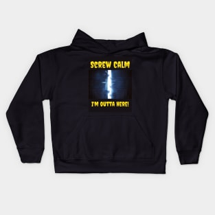 I'm Outta Here! Kids Hoodie